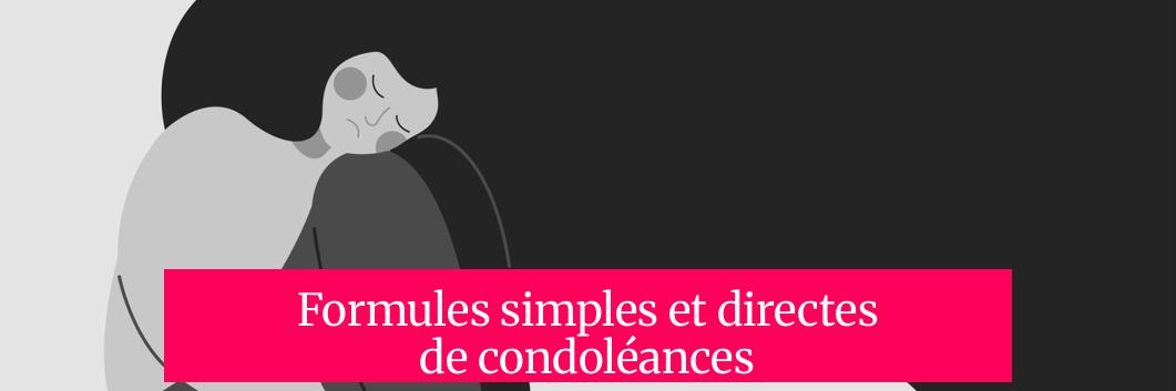 Formules simples et directes de condoléances
