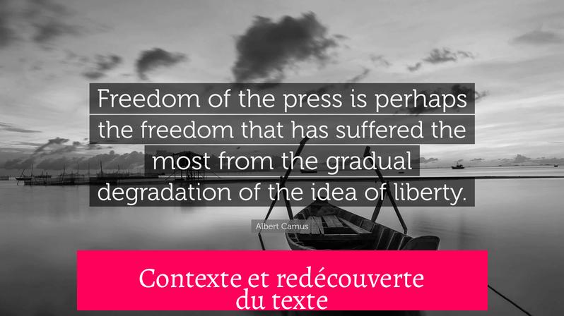 Contexte et redécouverte du texte