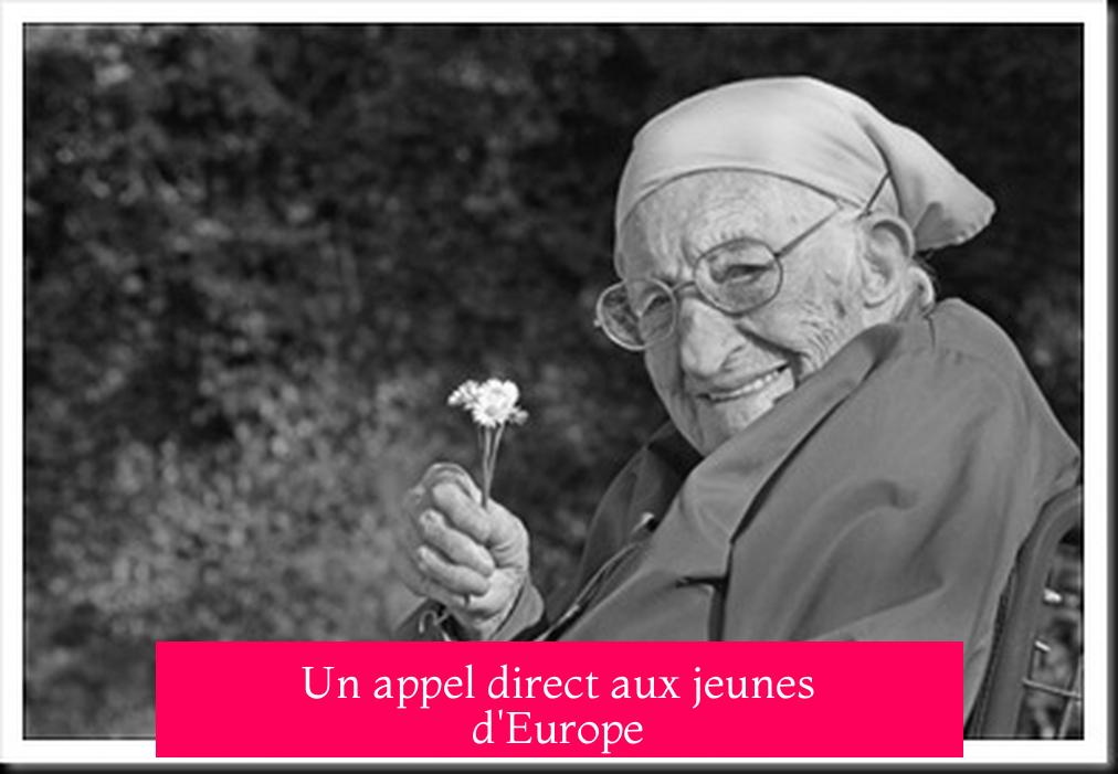 Un appel direct aux jeunes d'Europe