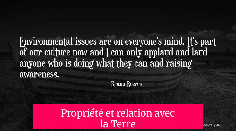 Propriété et relation avec la Terre