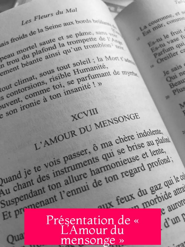 Présentation de « L’Amour du mensonge »