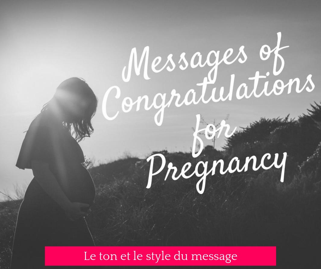 Le ton et le style du message