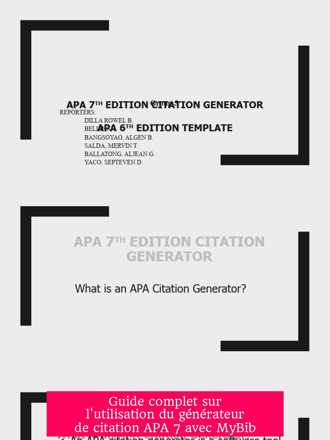 Guide complet sur l'utilisation du générateur de citation APA 7 avec MyBib