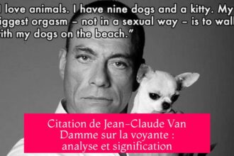 Citation de Jean-Claude Van Damme sur la voyante : analyse et signification