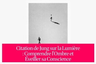Citation de Jung sur la Lumière : Comprendre l'Ombre et Éveiller sa Conscience