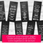 Citations pour marque-pages : Guide pratique pour enrichir votre expérience de lecture