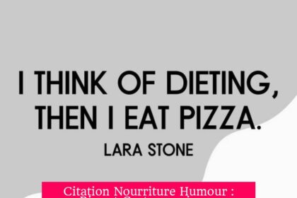 Citation Nourriture Humour : Rire et Gastronomie, un Mélange Savoureux à Table