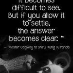 Les citations marquantes de Po dans Kung Fu Panda : sagesse et humour d'un panda légendaire
