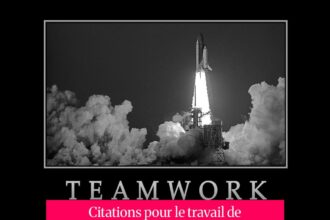Citations pour le travail de groupe : Renforcez la cohésion et le succès collectif