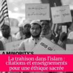 La trahison dans l'islam : citations et enseignements pour une éthique sacrée