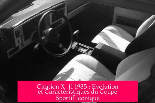 Citation X-11 1985 : Evolution et Caractéristiques du Coupé Sportif Iconique