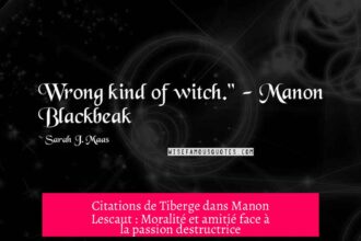 Citations de Tiberge dans Manon Lescaut : Moralité et amitié face à la passion destructrice