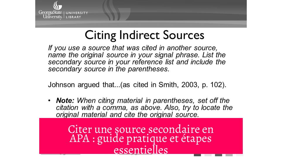 Citer une source secondaire en APA : guide pratique et étapes essentielles