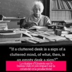 La citation d'Einstein sur le bureau vide et son impact sur la créativité et la productivité