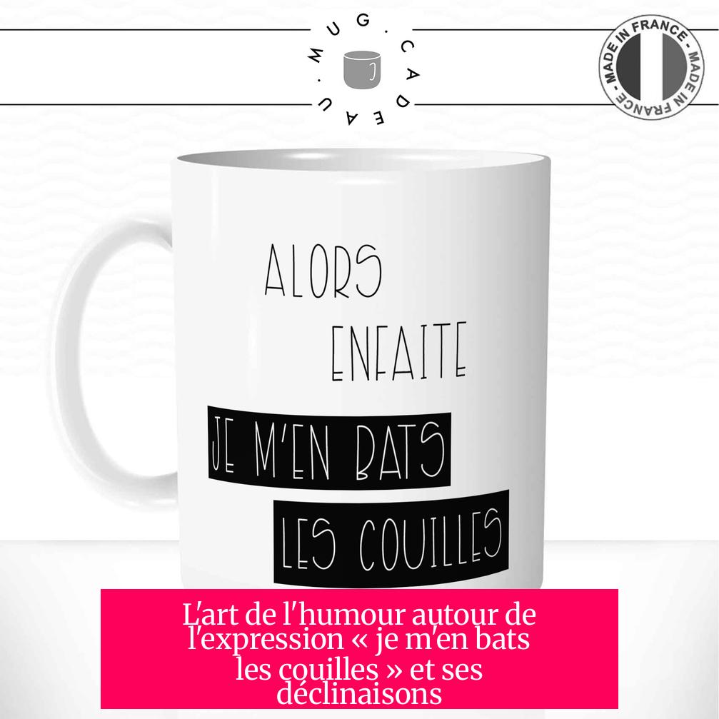 L'art de l'humour autour de l'expression « je m'en bats les couilles » et ses déclinaisons