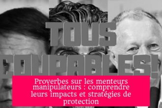 Proverbes sur les menteurs manipulateurs : comprendre leurs impacts et stratégies de protection