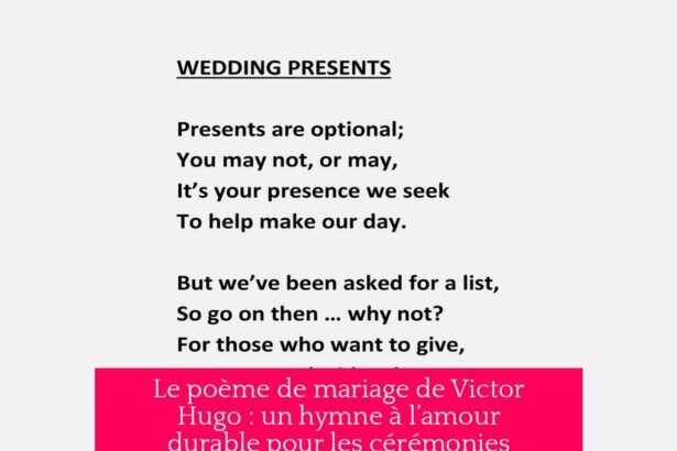 Le poème de mariage de Victor Hugo : un hymne à l’amour durable pour les cérémonies laïques