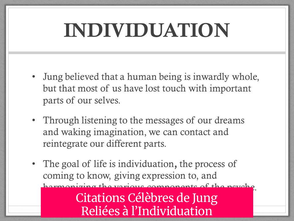 Citations Célèbres de Jung Reliées à l’Individuation