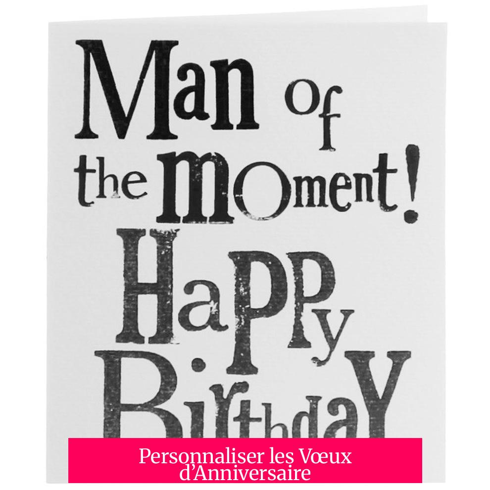 Personnaliser les Vœux d’Anniversaire