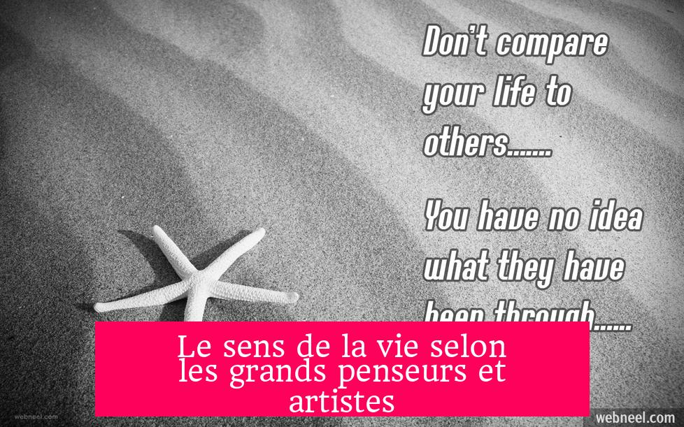 Le sens de la vie selon les grands penseurs et artistes