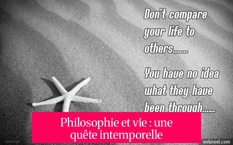 Philosophie et vie : une quête intemporelle