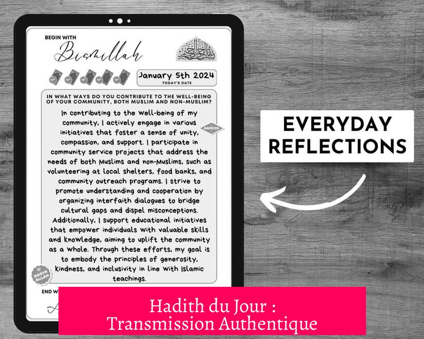 Hadith du Jour : Transmission Authentique