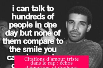 Citations d’amour triste dans le rap : échos d’émotions et douleurs exprimées en rimes