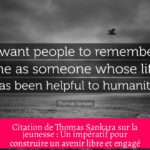 Citation de Thomas Sankara sur la jeunesse : Un impératif pour construire un avenir libre et engagé