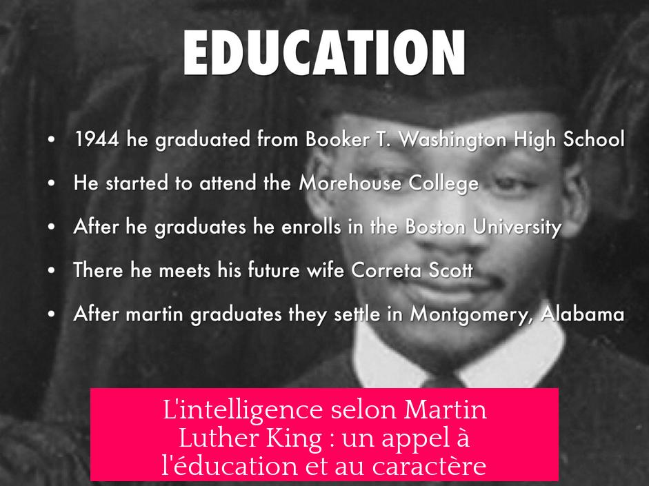 L'intelligence selon Martin Luther King : un appel à l'éducation et au caractère