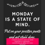 Citation positive pour un lundi inspirant et optimiste : transformez le début de votre semaine