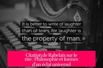 Citation de Rabelais sur le rire : Philosophie et formes d'un éclat universel