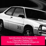 Spécifications Techniques de la Chevrolet Citation X11 : Performances et Caractéristiques de l'Icône Américaine
