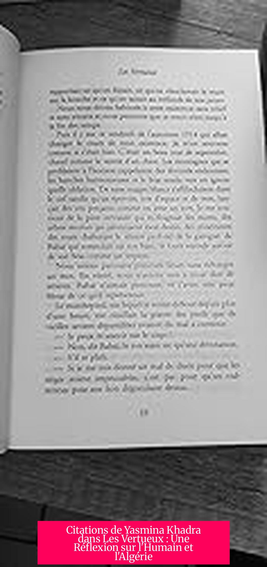 Citations de Yasmina Khadra dans Les Vertueux : Une Réflexion sur l'Humain et l'Algérie