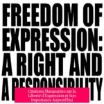 Citations Marquantes sur la Liberté d'Expression et Son Importance Aujourd'hui
