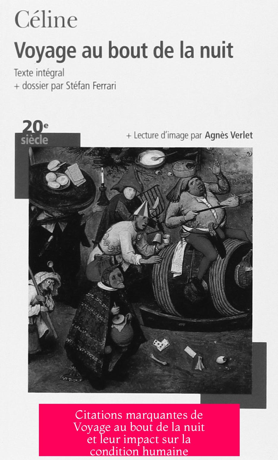 Citations marquantes de Voyage au bout de la nuit et leur impact sur la condition humaine