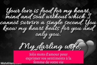 Jolis mots d'amour pour exprimer vos sentiments à la femme de votre vie