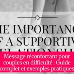 Message réconfortant pour couples en difficulté : Guide complet et exemples pratiques