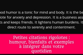 Petites citations rigolotes : humour, bienfaits et exemples à intégrer dans votre quotidien