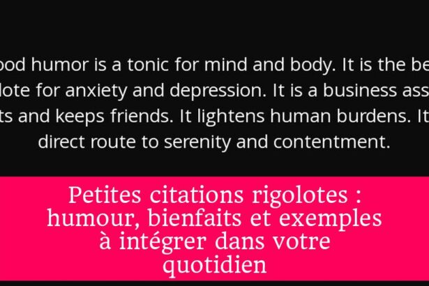 Petites citations rigolotes : humour, bienfaits et exemples à intégrer dans votre quotidien