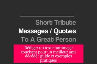 Rédiger un texte hommage touchant pour un meilleur ami décédé : guide et exemples pratiques