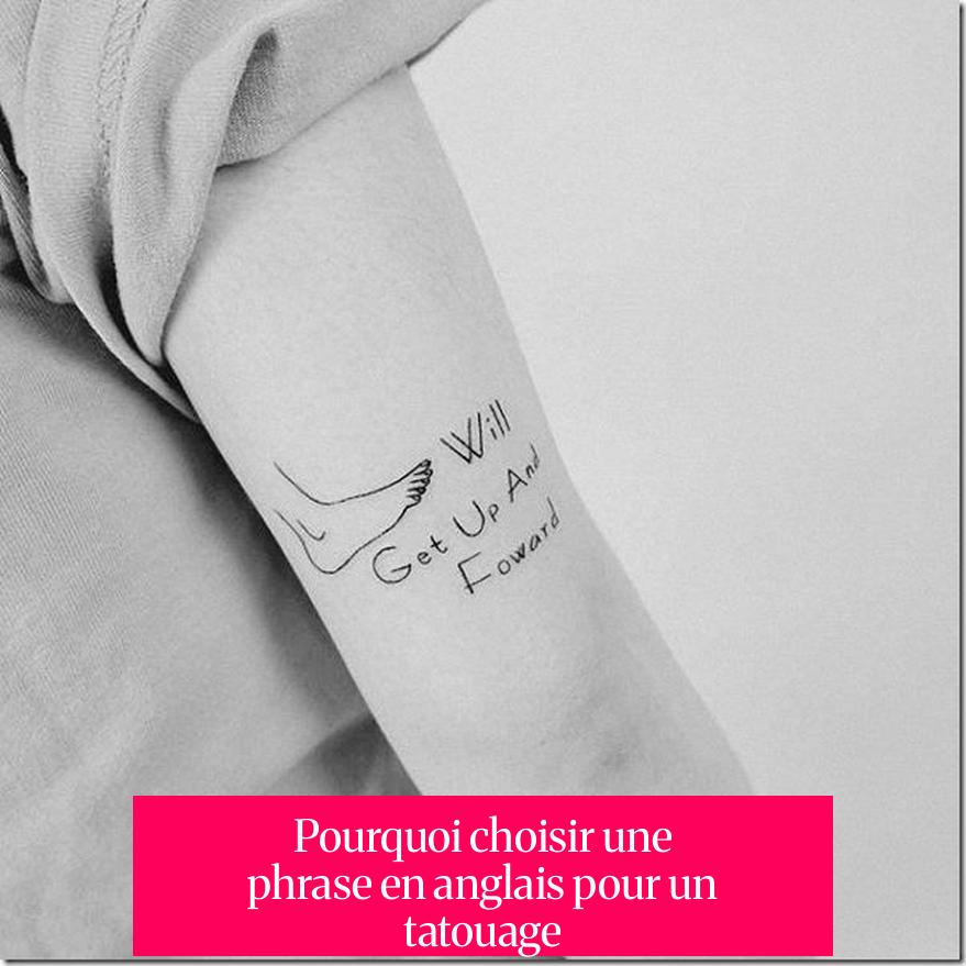 Pourquoi choisir une phrase en anglais pour un tatouage ?