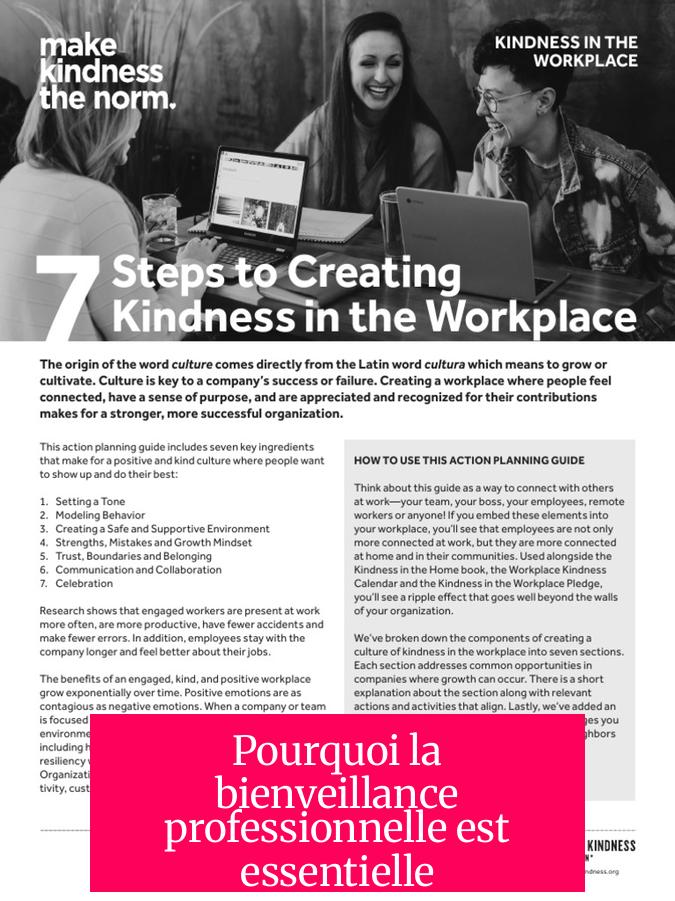 Pourquoi la bienveillance professionnelle est essentielle