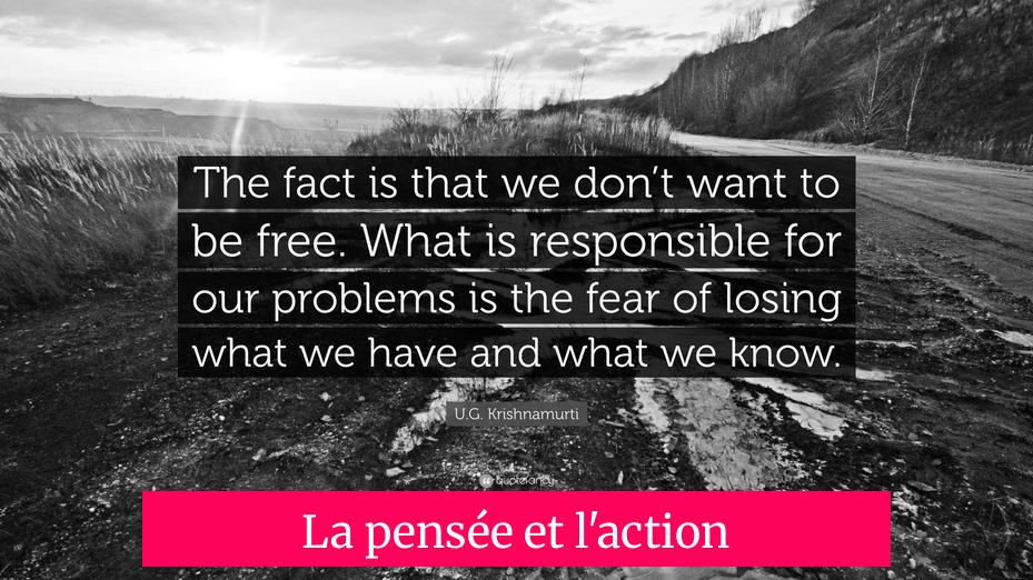 La pensée et l'action