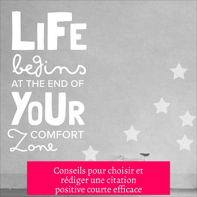 Conseils pour choisir et rédiger une citation positive courte efficace