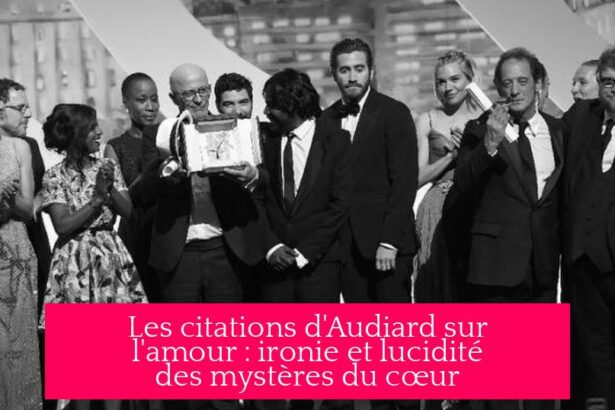 Les citations d'Audiard sur l'amour : ironie et lucidité des mystères du cœur