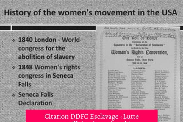 Citation DDFC Esclavage : Lutte contre l’Injustice et Appel à l’Émancipation des Femmes