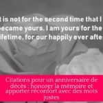 Citations pour un anniversaire de décès : honorer la mémoire et apporter réconfort avec des mots justes