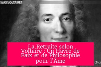 La Retraite selon Voltaire : Un Havre de Paix et de Philosophie pour l'Âme