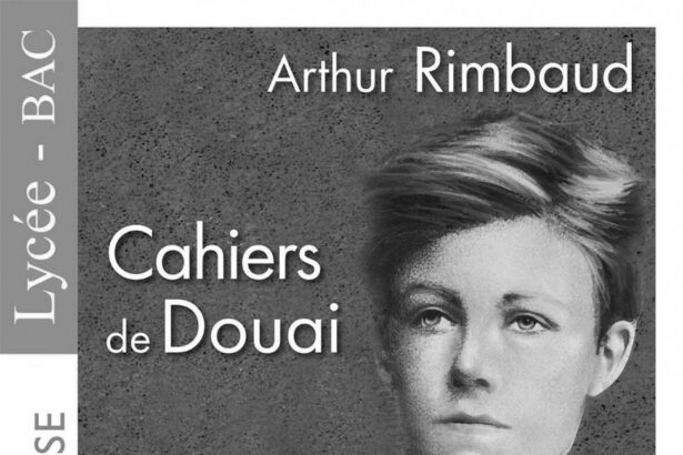 Citations clés des Cahiers de Douai : Émancipation et révolte poétique de Rimbaud