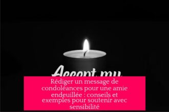 Rédiger un message de condoléances pour une amie endeuillée : conseils et exemples pour soutenir avec sensibilité